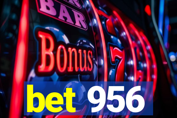 bet 956